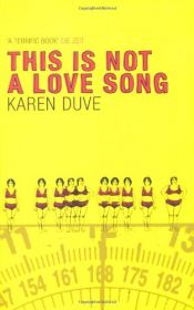 book cover of Esto no es una canción de amor by Karen Duve