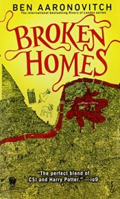 book cover of Broken Homes: A Rivers of London Novel by Ben Aaronovitch