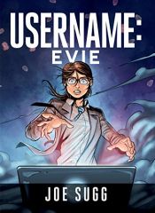 book cover of Username: Evie by Joe Sugg