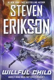 book cover of Willful Child by Steven Erikson