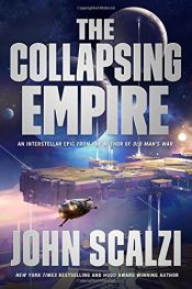 book cover of The Collapsing Empire by John Scalzi