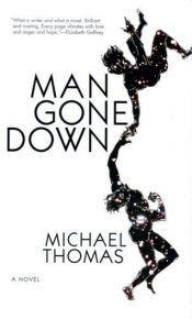 book cover of Man Gone Down by Michael Thomas