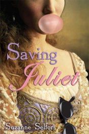 book cover of Mentsük meg Júliát! by Suzanne Selfors
