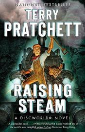 book cover of Raising Steam (Discworld) by 테리 프래쳇