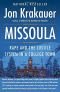 Missoula: Rape and the Justice System in a College Town