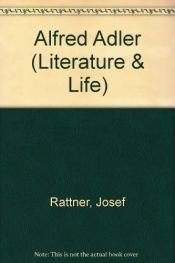 book cover of Alfred Adler by Josef Rattner