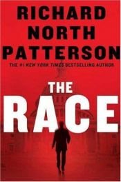 book cover of The race by Richard North Patterson