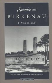 book cover of Smoke over Birkenau by Liana Millu
