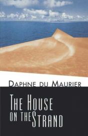book cover of The House on the Strand by Δάφνη Ντι Μωριέ