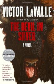 book cover of The Devil in Silver by Victor LaValle