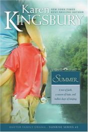book cover of Summer (Sunrise Series-Baxter 3, Book 2) by Karen Kingsbury