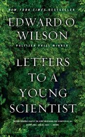 book cover of Letters to a Young Scientist by Edward O. Wilson