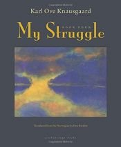 book cover of My Struggle: Book Four by Karl-Ove Knausgaard