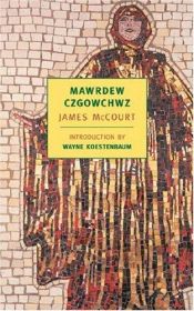 book cover of Mawrdew Czgowchwz by James McCourt