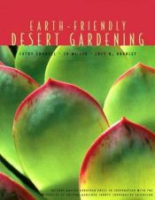 book cover of Earth-Friendly Desert Gardening by Cathy L. Cromell