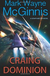 book cover of Craing Dominion by Mark Wayne McGinnis