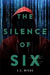 book cover of The Silence of Six (An SOS Thriller) by E.C.W. Myers