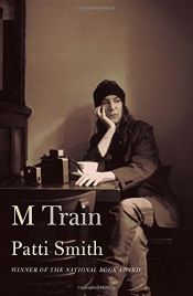 book cover of M Train by Patti Smith