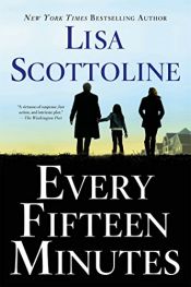 book cover of Every Fifteen Minutes by Lisa Scottoline