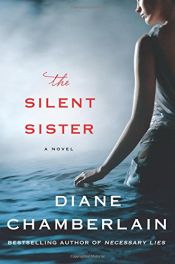book cover of The Silent Sister by Diane Chamberlain