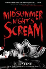 book cover of A Midsummer Night's Scream by R.L. Stine