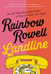 book cover of Landline by Rainbow Rowell