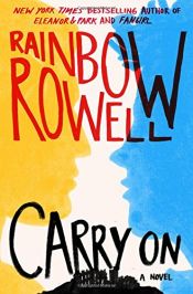 book cover of Carry On by Rainbow Rowell