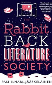 book cover of The Rabbit Back Literature Society by Pasi Ilmari Jääskeläinen