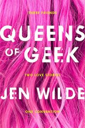 book cover of Queens of Geek by Jen Wilde