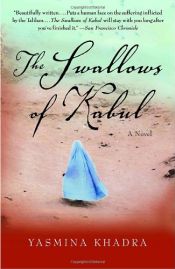 book cover of The swallows of kabul by Yasmina Khadra