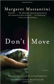 book cover of Don't Move by Маргарет Мадзантіні