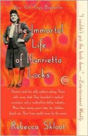 book cover of The Immortal Life of Henrietta Lacks by Rebecca Skloot