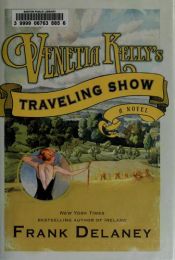 book cover of Venetia Kelly's Traveling Show by Frank Delaney