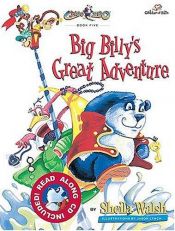 book cover of Big Billy's Great Adventure (Gnoo Zoo) by Sheila Walsh