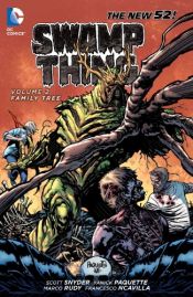 book cover of Swamp Thing Vol. 2: Family Tree by Scott A. Snyder