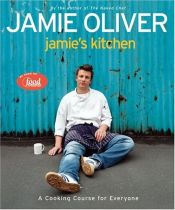 book cover of Jamie's Cookbook - A Cooking Course for Everyone by 杰米·奧利弗