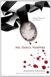 book cover of Mr. Darcy, vampyre by Amanda Grange