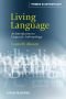 Living Language: An Introduction to Linguistic Anthropology (Primers in Anthropology)
