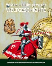 book cover of Wissen - leicht gemacht. Weltgeschichte by Anita Ganeri