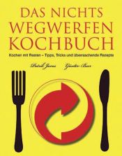 book cover of Rest best : Culinaire kunstjes met restjes en kliekjes by Patrik Jaros