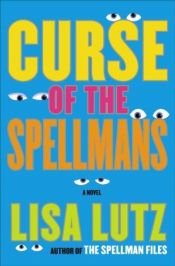 book cover of Curse of the Spellmans by Lisa Lutz