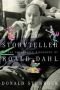 Verhalenverteller : de biografie van Roald Dahl