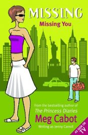 book cover of Missing You by Meg Cabotová