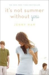 book cover of It's Not Summer Without You by Jenny Han