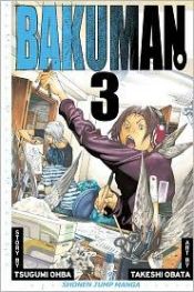 book cover of Bakuman 03 by Tsugumi Ohba