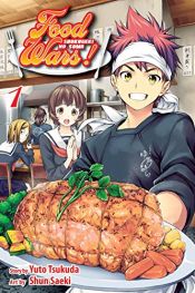 book cover of Food Wars!, Vol. 1: Shokugeki no Soma by Yuto Tsukuda