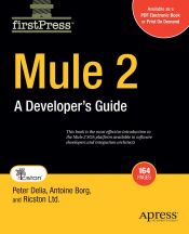 book cover of Mule 2: A Developer’s Guide (Firstpress) by Ricston Ltd.