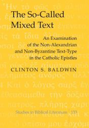 book cover of The So-Called Mixed Test (Studies in Biblical Literature) by Clinton S. Baldwin