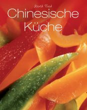 book cover of World Food: Chinesische Küche by Annabel Jackson