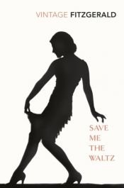 book cover of Save Me the Waltz by Zelda Fitzgerald